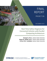 RealTime Safety Diagnosis System for Connected Vehicles With Parallel Computing Architecture