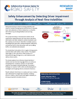 Safety Enhancement by Detecting Driver Impairment Through Analysis of RealTime Volatilities Research Brief