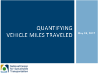 Quantifying Vehicle Miles Traveled Slides
