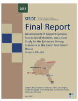 Development of Support Systems Instructional Modules and a Case Study for the Enhanced Driving Simulator at the Gator Tech Smart House