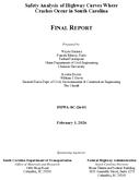Safety Analysis of Highway Curves Where Crashes Occur in South Carolina