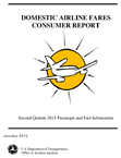 Domestic Airline Fares Consumer Report Second Quarter 2013 Passenger and Fare Information