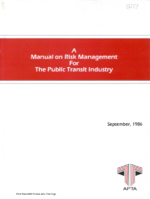 A Manual on Risk Management for the Public Transit Industry