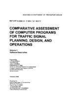 Comparative Assessment of Computer Programs for Traffic Signal Planning Design and Operations Volume II Software Description