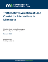 Traffic Safety Evaluation of Lane Constrictor Intersections in Minnesota