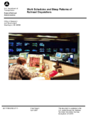 Work Schedules and Sleep Patterns of Railroad Dispatchers Report