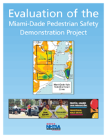 Evaluation of the MiamiDade Pedestrian Safety Demonstration Project