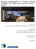Evaluate Opportunities to Provide Training Simulation for ODOT Snow and Ice Drivers  Phase 2