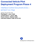 Connected Vehicle Pilot Deployment Program Phase 4 Interface Control Document ICD WYDOT CV Pilot