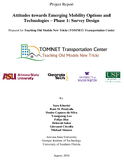 Attitudes towards Emerging Mobility Options and Technologies  Phase 1 Survey Design