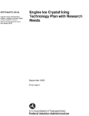 Engine Ice Crystal Icing Technology Plan with Research Needs