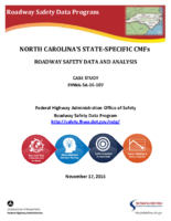 North Carolinas StateSpecific CMFs Roadway Safety Data and Analysis
