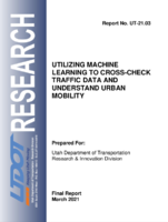 Utilizing Machine Learning To CrossCheck Traffic Data and Understand Urban Mobility