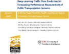 DeepLearning Traffic Flow Prediction for Forecasting Performance Measurement of Public Transportation Systems