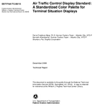 Moving Toward An Air Traffic Control Display Standard  Creating a Standardized Color Palette for Terminal Situation Displays