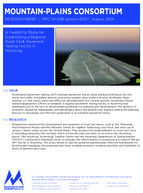 A Feasibility Study for Establishing A Regional Road Track Pavement Testing Facility in Wyoming Research Brief