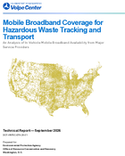 Mobile Broadband Coverage for Hazardous Waste Tracking and Transport An Analysis of InVehicle Mobile Broadband Availability from Major Service Providers