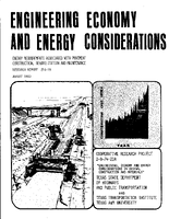 Engineering Economy and Energy Considerations Energy Requirements Associated with Pavement Construction Rehabilitation and Maintenance