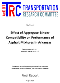 Effect of AggregateBinder Compatibility on Performance of Asphalt Mixtures in Arkansas