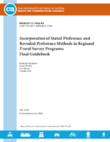 Integration of Stated Preference and Revealed Preference Methods in Regional Travel Survey Programs Final Guidebook
