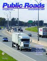 Public Roads Vol 67 No 4 JanuaryFebruary 2004