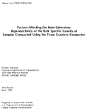 Factors Affecting the InterLaboratory Reproducibility of the Bulk Specific Gravity of Samples Compacted Using the Texas Gyratory Compactor Final Report