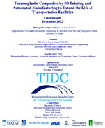 Thermoplastic Composites by 3D Printing and Automated Manufacturing to Extend the Life of Transportation Facilities