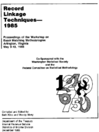 Record Linkage Techniques  1985 Proceedings of the Workshop on Exact Matching Methodologies