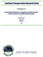 Evaluating the Effectiveness of Regulatory and Warning Signs on Driver Behavior near Highway Rail Crossings