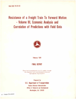 Resistance of a Freight Train to Forward Motion  Volume III Economic Analysis and Correlation of Predictions with Field Data
