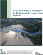Green Infrastructure Techniques for Resilience of the Oregon Coast Highway
