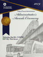 Federal Transit Administration Administrators Awards Ceremony 2019