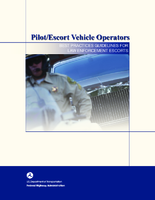 Pilotescort Vehicle Operators Best Practices Guidelines for Law Enforcement Escorts