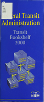 Federal Transit Administration Transit Bookshelf 2000