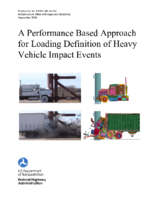 A PerformanceBased Approach for Loading Definition of Heavy Vehicle Impact Events