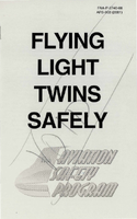 Flying Light Twins Safely