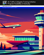 Air TrafficCollegiate Training Initiative Program Feasibility in Kentucky