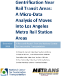 Gentrification Near Rail Transit Areas A MicroData Analysis of Moves Into Los Angeles Metro Rail Station Areas