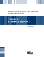 National Survey of Bicyclist and Pedestrian Attitudes and Behavior Volume 2 Findings Report 2008