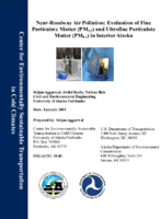 NearRoadway Air Pollution Evaluation of Fine Particulate Matter PM25 and Ultrafine Particulate Matter PM01 in Interior Alaska
