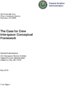 The Case for Crew Interspace Conceptual Framework