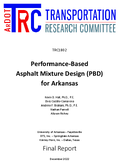 PerformanceBased Asphalt Mixture Design PBD for Arkansas