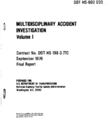 Multidisciplinary Accident Investigation Volume 1