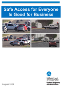 Safe Access for Everyone Is Good for Business