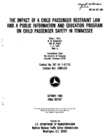 The Impact of a Child Passenger Restraint Law and a Public Information and Education Program on Child Passenger Safety in Tennessee