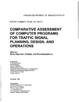 Comparative Assessment of Computer Programs for Traffic Signal Planning Design and Operations Volume I Study Approach Analysis and Recommendations