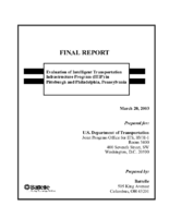 Evaluation of intelligent transportation infrastructure program ITIP in Pittsburgh and Philadelphia Pennsylvania