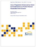 Use of Vegetation Enhanced by Green Soil Stabilization To Protect Kansas Roadsides From Erosion