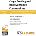 Cargo Routing and Disadvantaged Communities