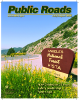 Public Roads Vol 72 No 1 JulyAugust 2008